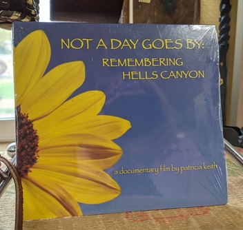 Not a Day Goes By: Remembering Hells Canyon
